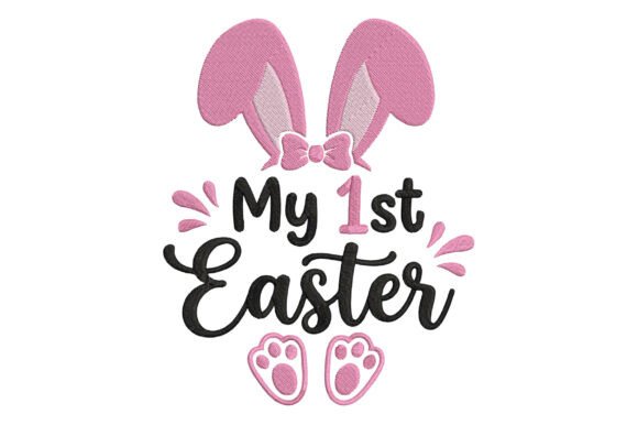 My 1st Easter Embroidery Design