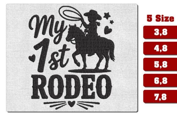 My 1st Rodeo Western Embroidery File