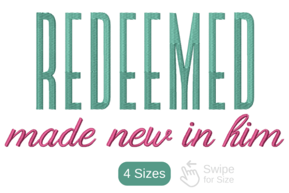 Redeemed in Him Embroidery