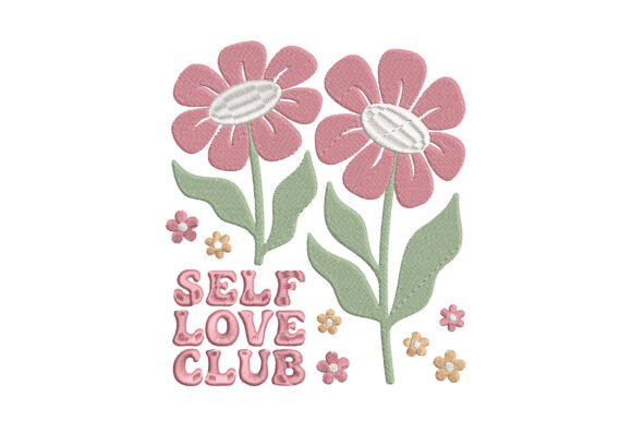 Self Love Club Embroidery Design
