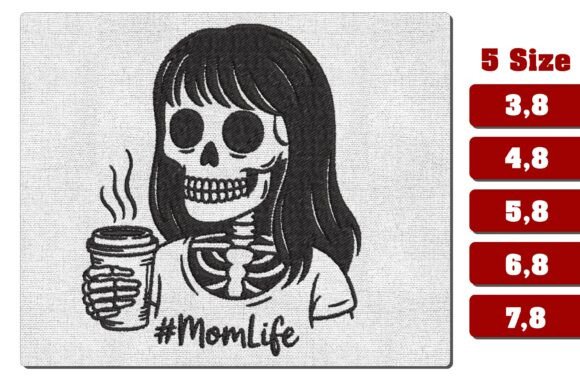Skeleton Mom Life Coffee Embroidery